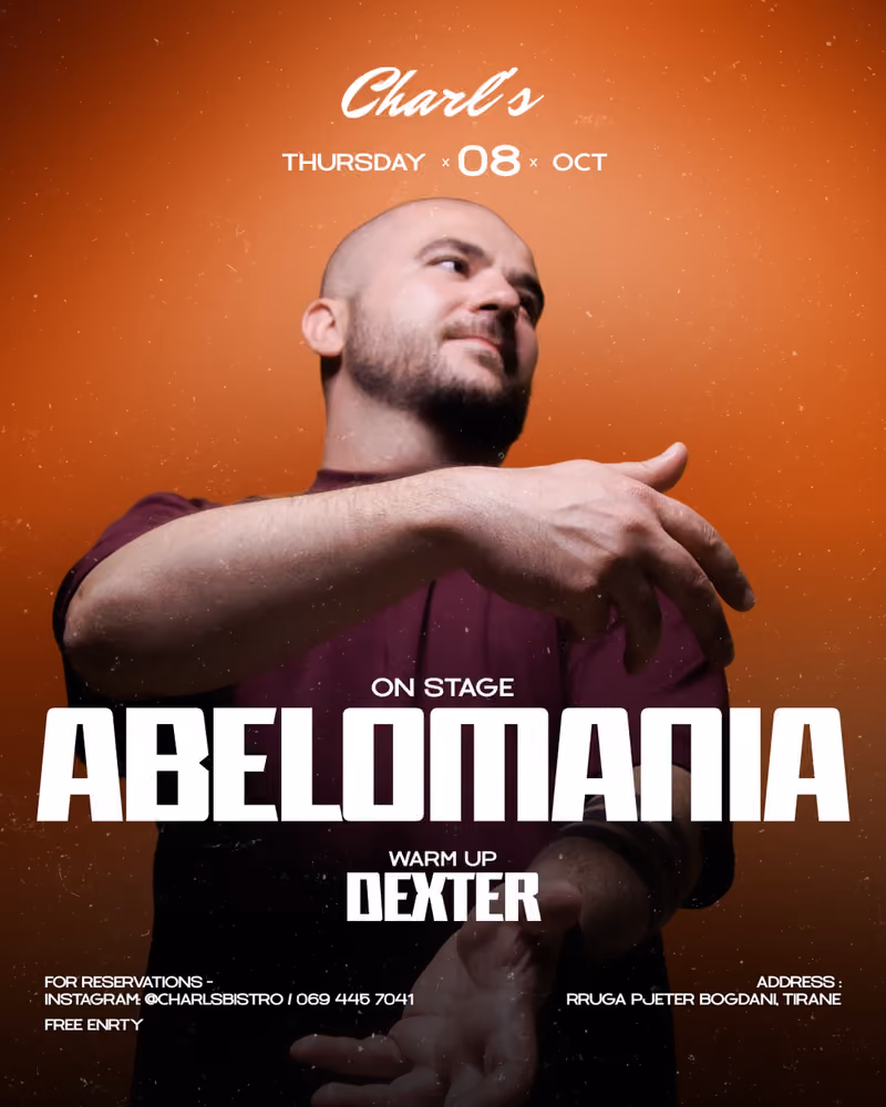 Abelomania flyer — Charl's Bistro, Tirana
