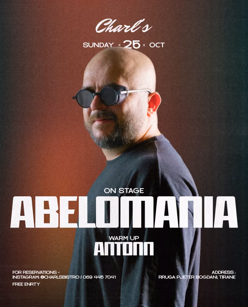 Abelomania flyer — Charl's Bistro, Tirana