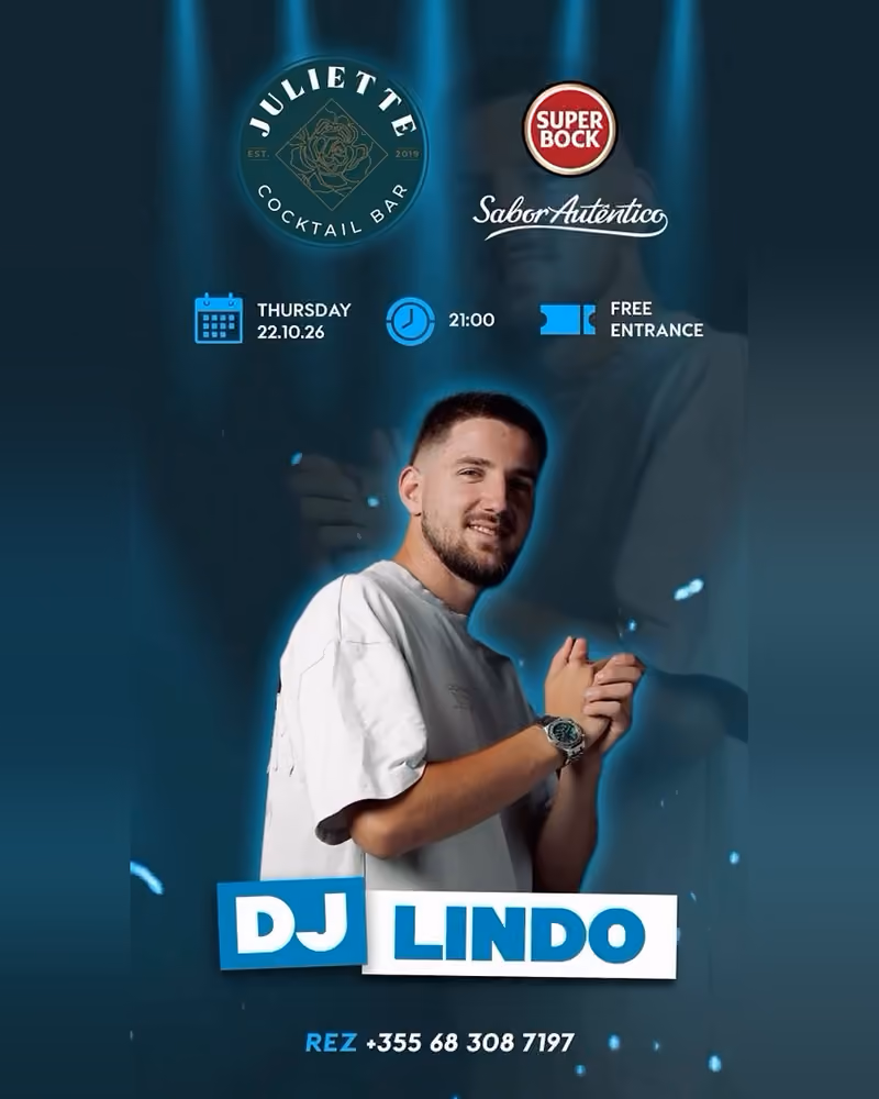 DJ Lindo flyer — Juliette Cocktail Bar, Tirana