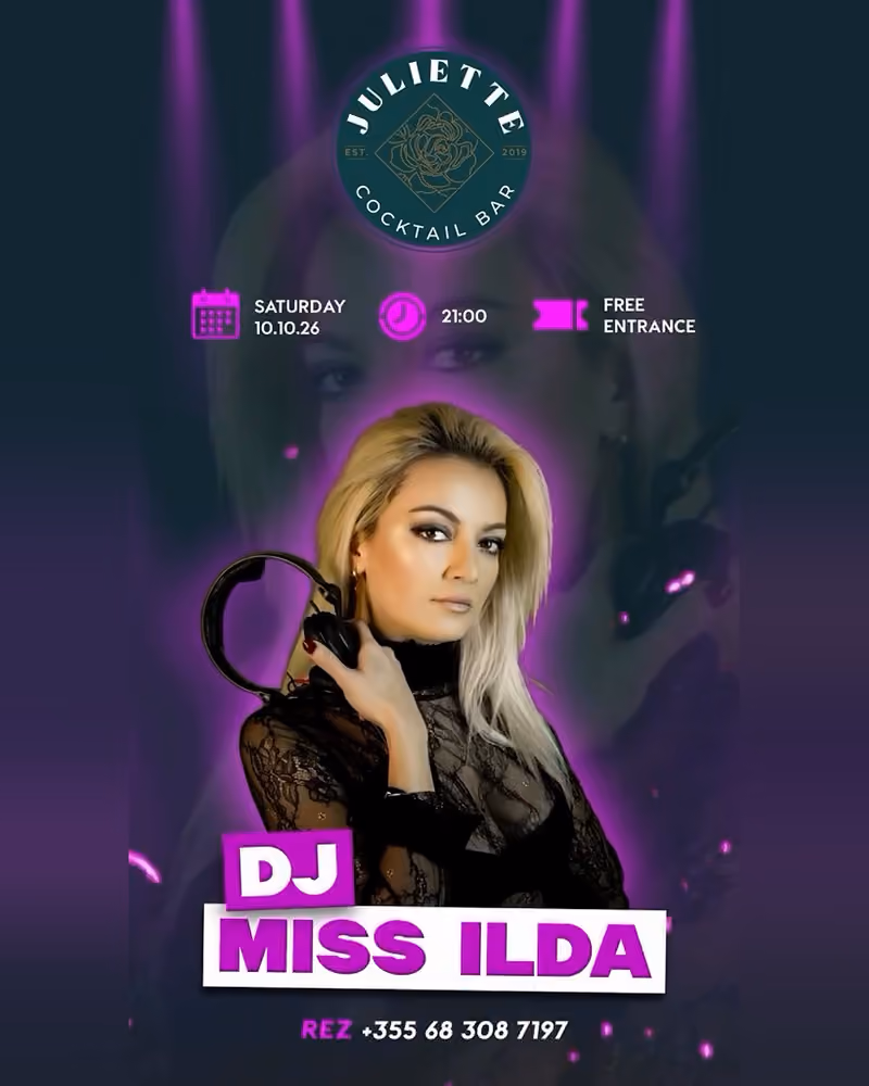 DJ Miss Ilda flyer — Juliette Cocktail Bar, Tirana