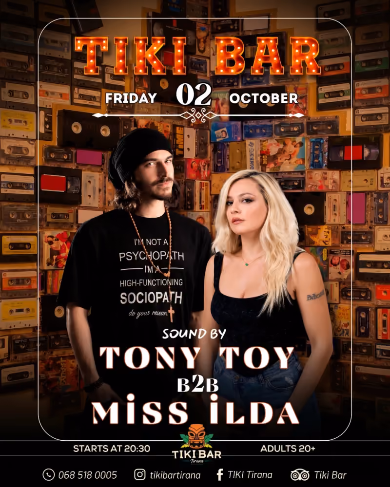 Electric Friday B2B: Tony Toy x Miss Ilda flyer — Tiki Bar, Tirana