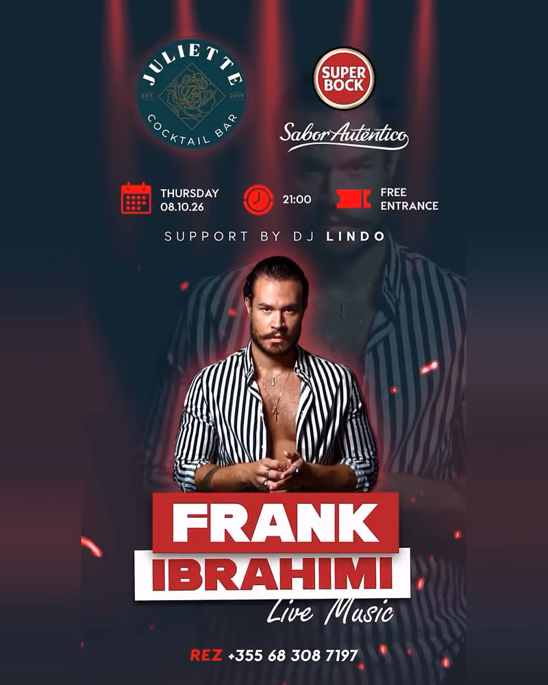 Frank Ibrahimi flyer — Juliette Cocktail Bar, Tirana