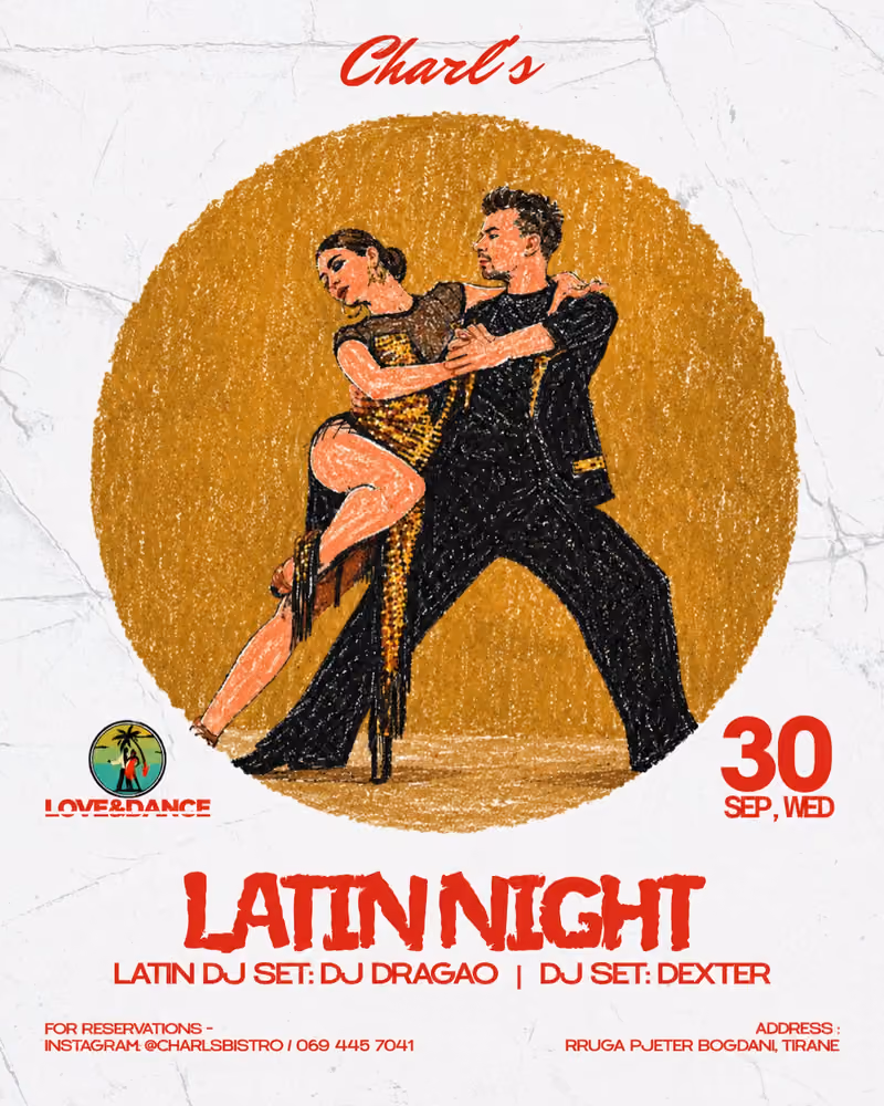 Latin Night flyer — Charl's Bistro, Tirana