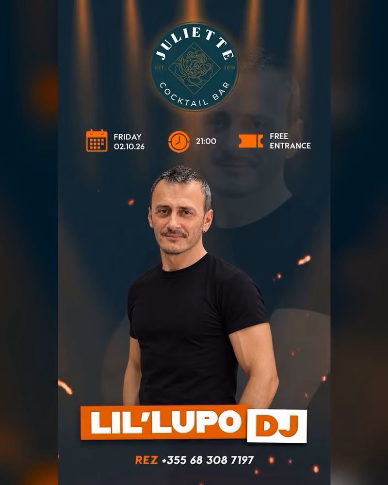 Lil'Lupo DJ flyer — Juliette Cocktail Bar, Tirana