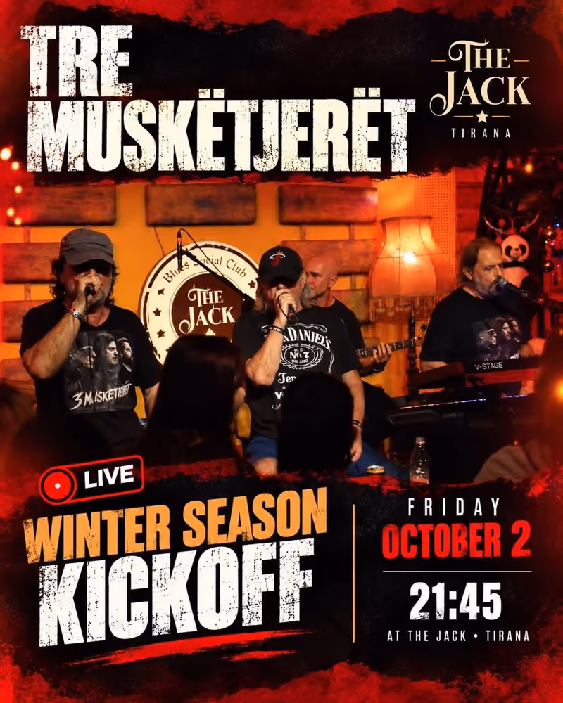Live Music - 3 Muskëtjerët flyer — The Jack Tirana