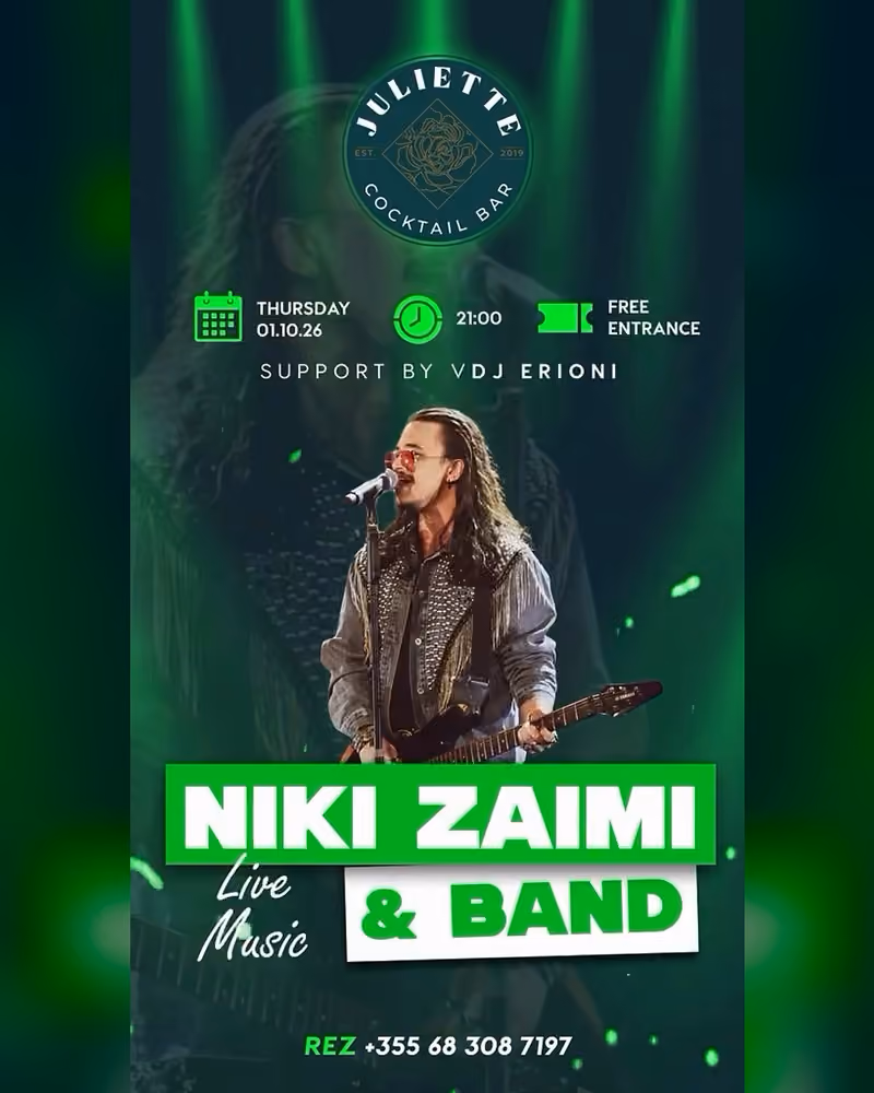 Niki Zaimi & Band flyer — Juliette Cocktail Bar, Tirana