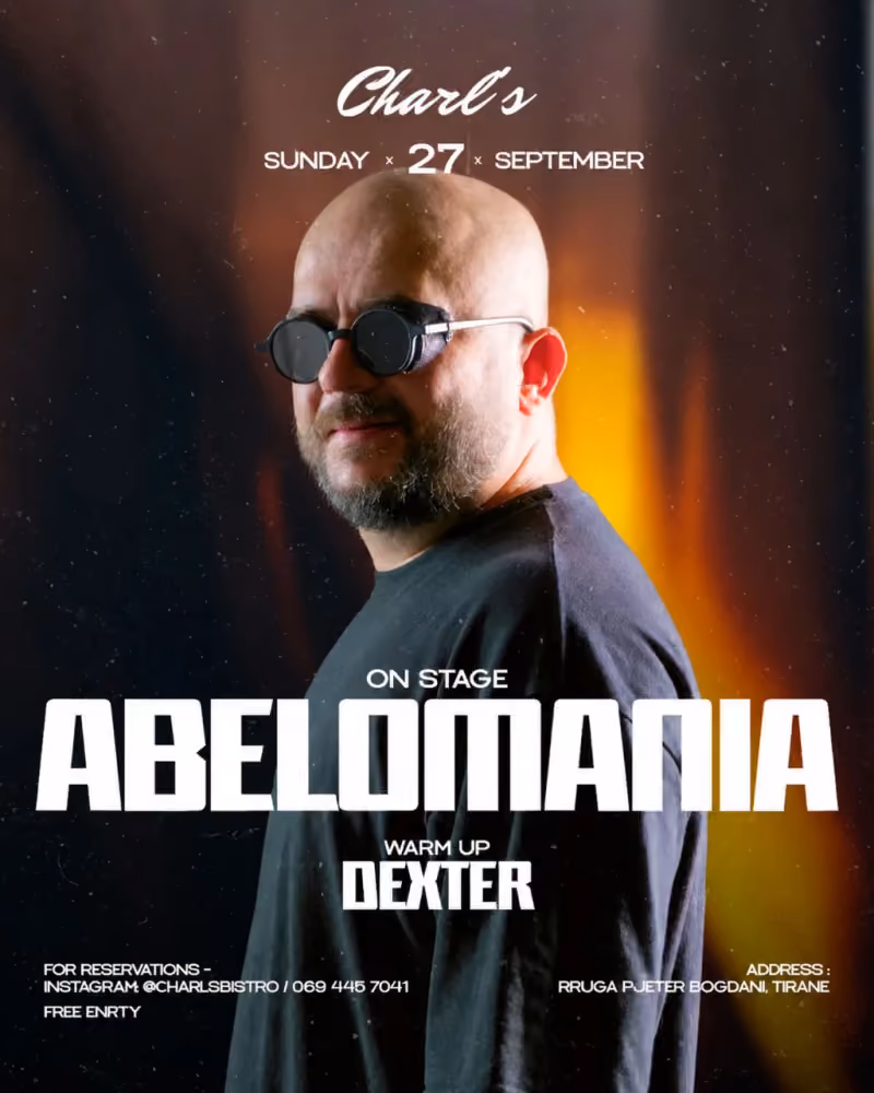 Sunday by Abelomania flyer — Charl's Bistro, Tirana