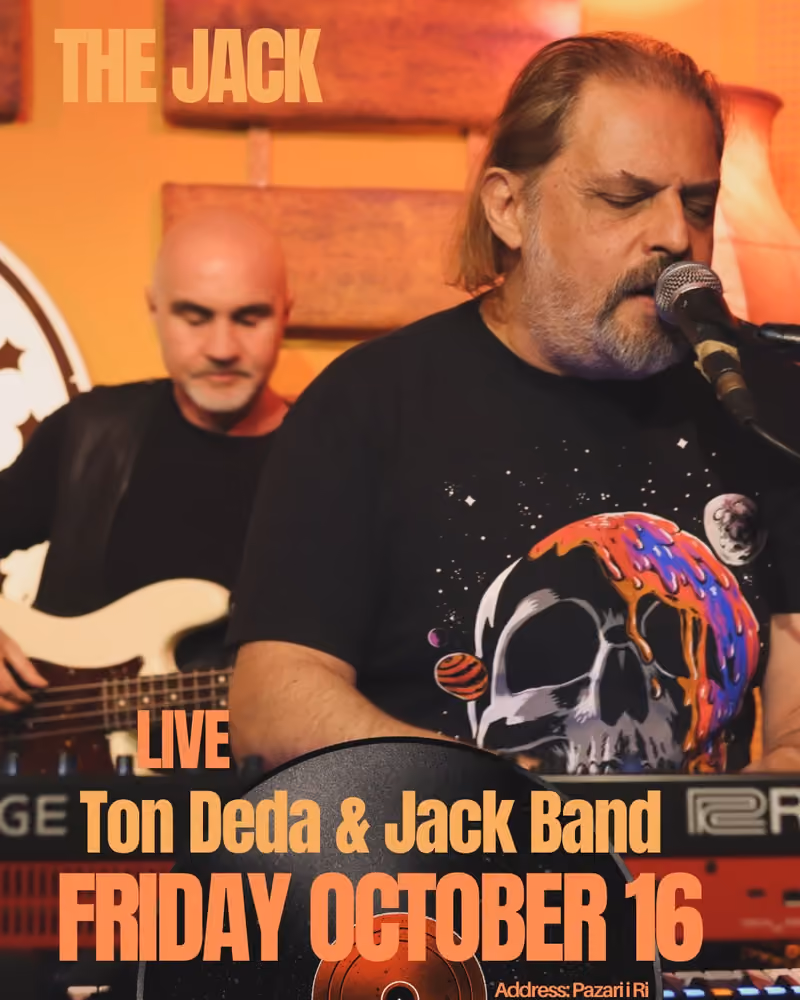 Ton Deda & Jack Band flyer — The Jack Tirana