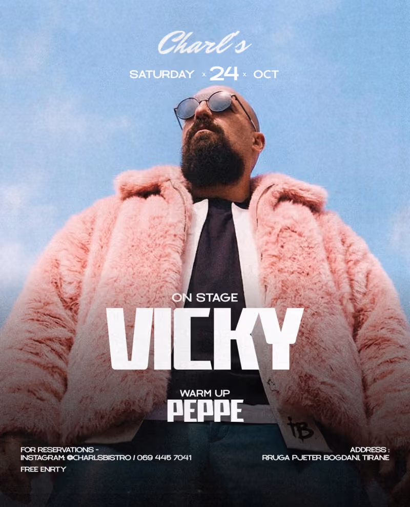 Vicky flyer — Charl's Bistro, Tirana