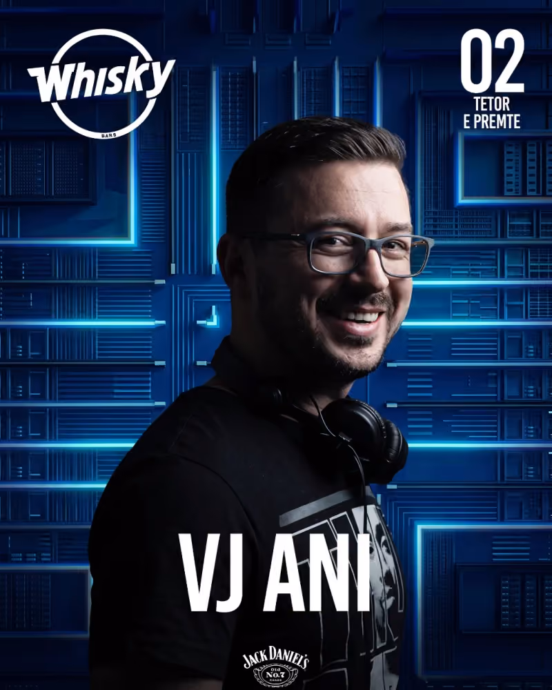 VJ Ani @Whisky flyer — Whisky Bar, Tirana