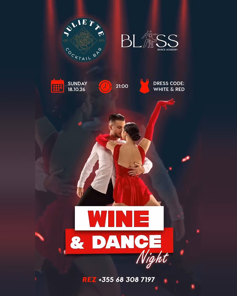 Wine & Dance Night flyer — Juliette Cocktail Bar, Tirana